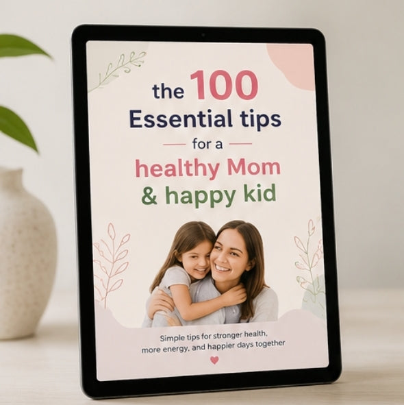 The 100 Essential Tips for a Healthy Mom & Happy Baby