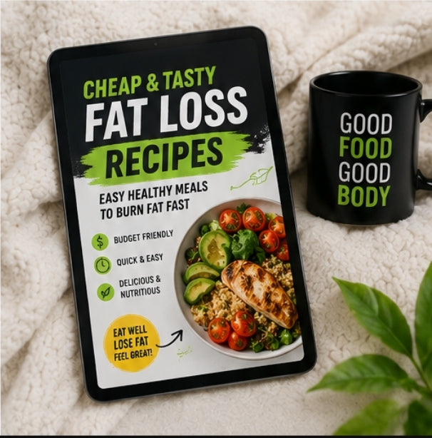 Cheap & Tasty Fat Loss Recipes – Easy Healthy Meals to Burn Fat Fast (Instant Download)